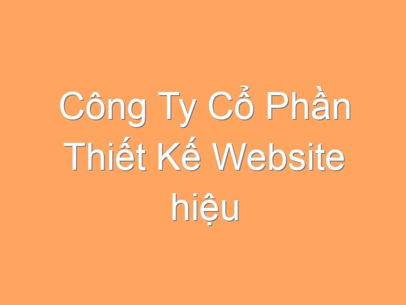 Công Ty Cổ Phần Thiết Kế Website hiệu quả  Creative Vietnam