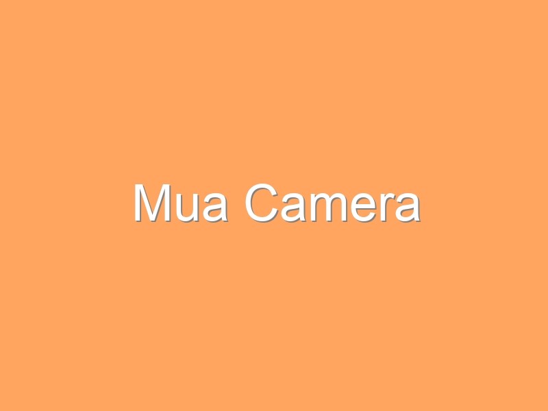 Mua Camera