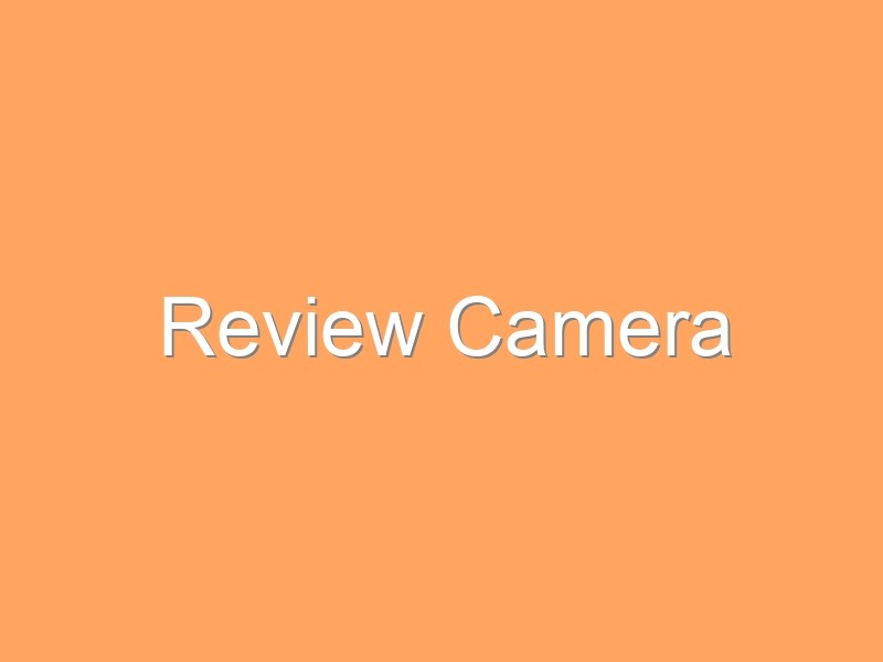 Review Camera